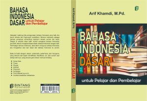 Buku Bahasa Indonesia Dasar untuk Pelajar dan Pembelajar